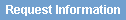 Request Information